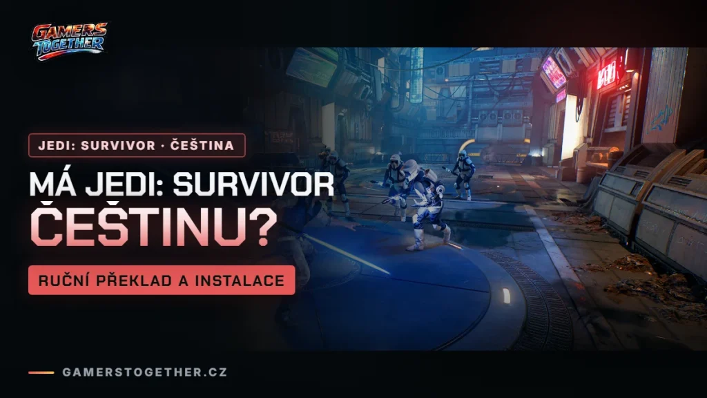 Má Star Wars Jedi: Survivor češtinu? Ruční překlad a instalace