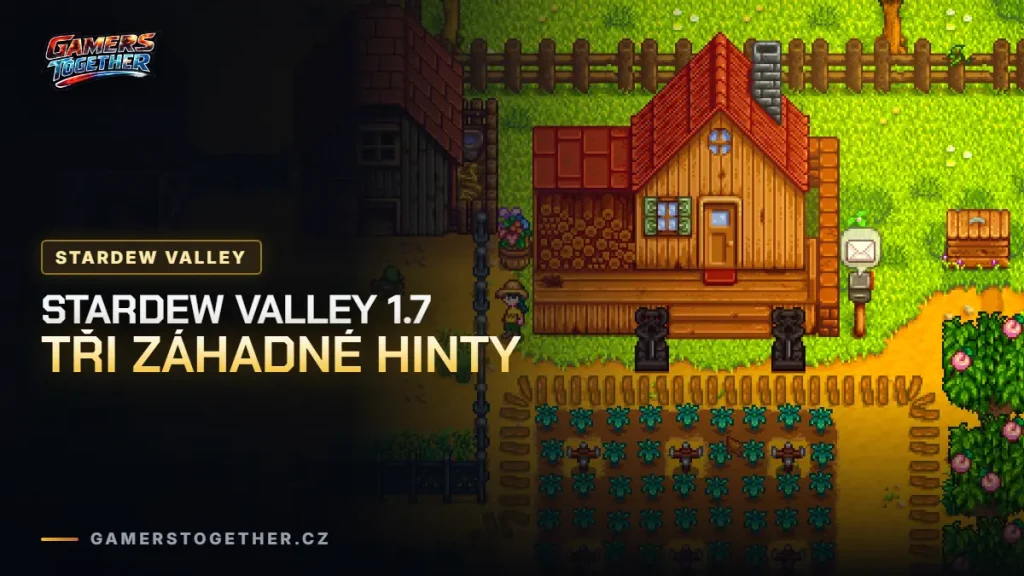 ConcernedApe naznačil tři novinky ve Stardew Valley 1.7 a komunita si láme hlavu