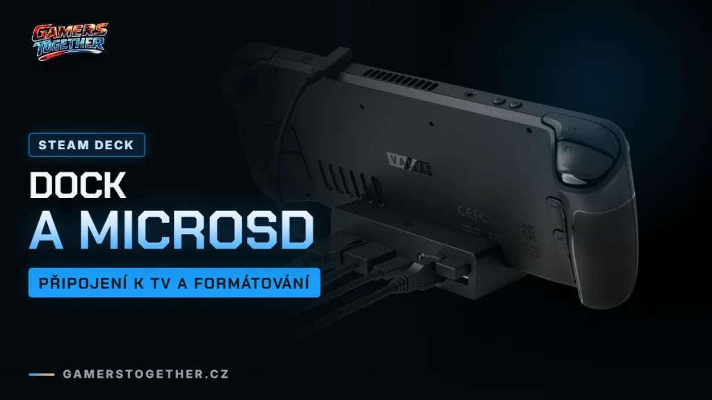 Steam Deck dock a microSD karta: připojení k TV, huby a formátování