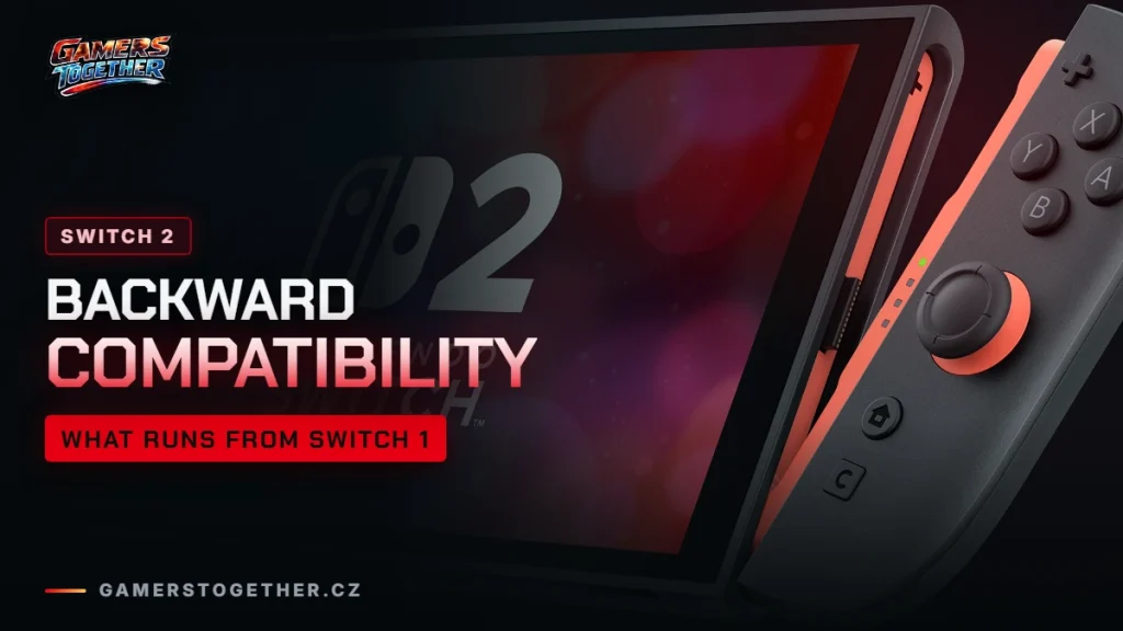 Switch 2 backward compatibility: what works from Switch 1