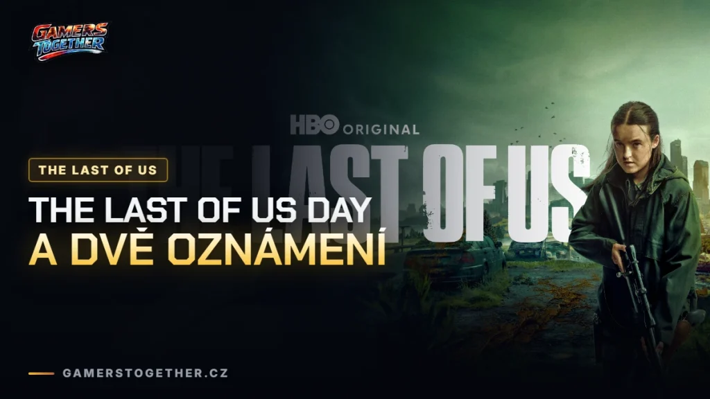 Naughty Dog chystá na The Last of Us Day oznámení. Láká na partnerství a spolupráci