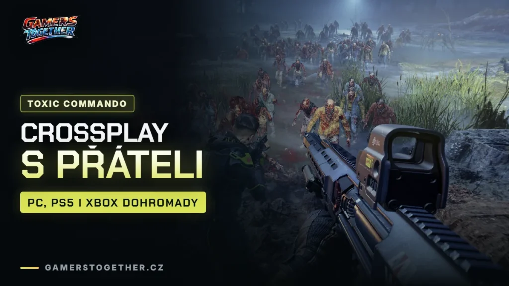 Crossplay v Toxic Commando: jak hrát s kamarády na PC, PS5 a Xboxu