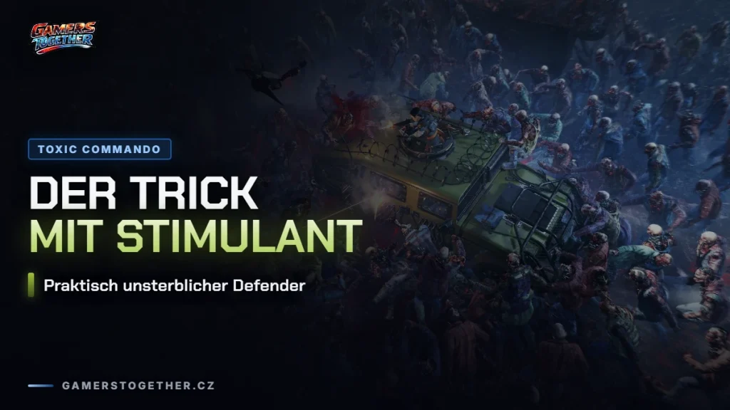 Toxic Commando: der Trick mit dem Stimulant