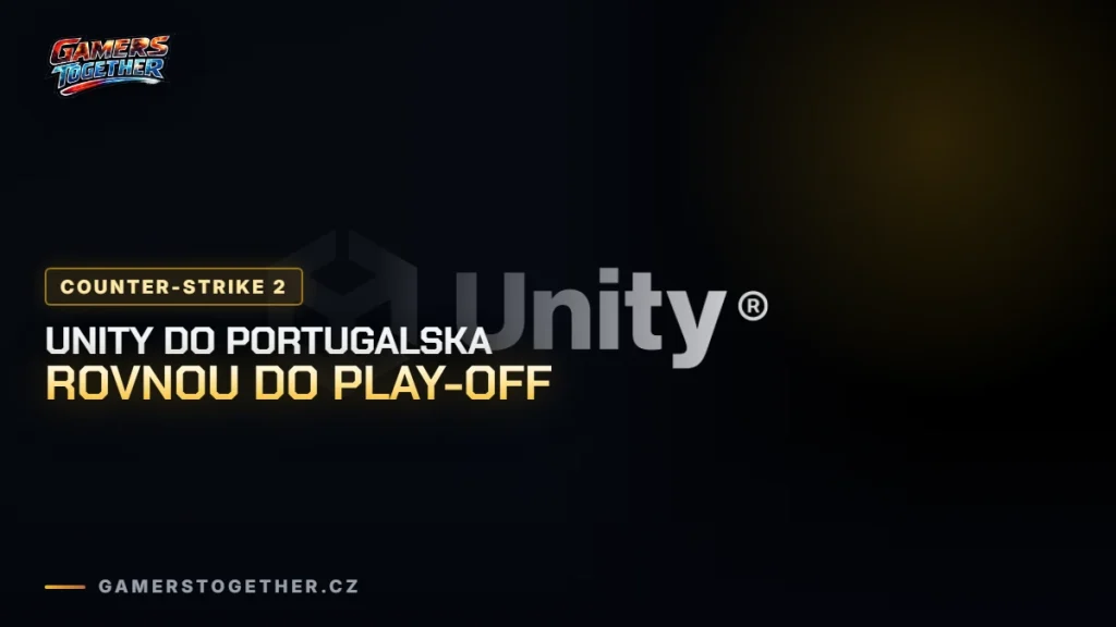 UNiTY míří na LAN do Portugalska. Na FOX Legacy Cup #1 začínají rovnou v play-off