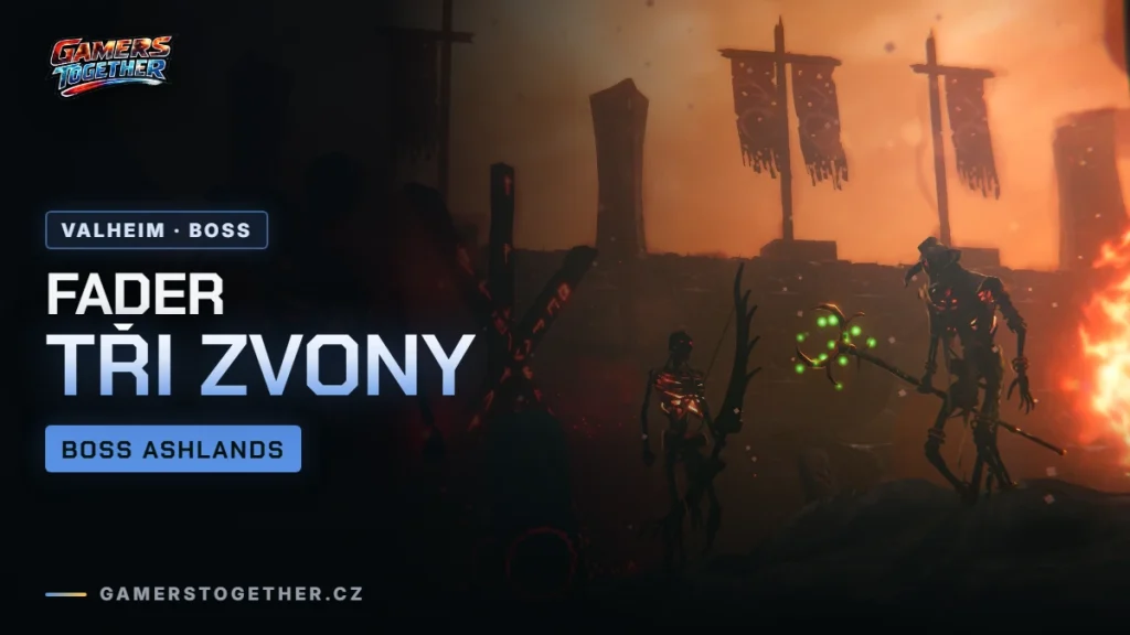 Fader ve Valheimu: tři zvony a souboj v Emerald Flame