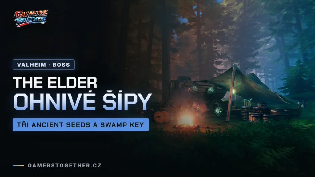The Elder ve Valheimu: Ancient Seeds, oheň a Swamp Key