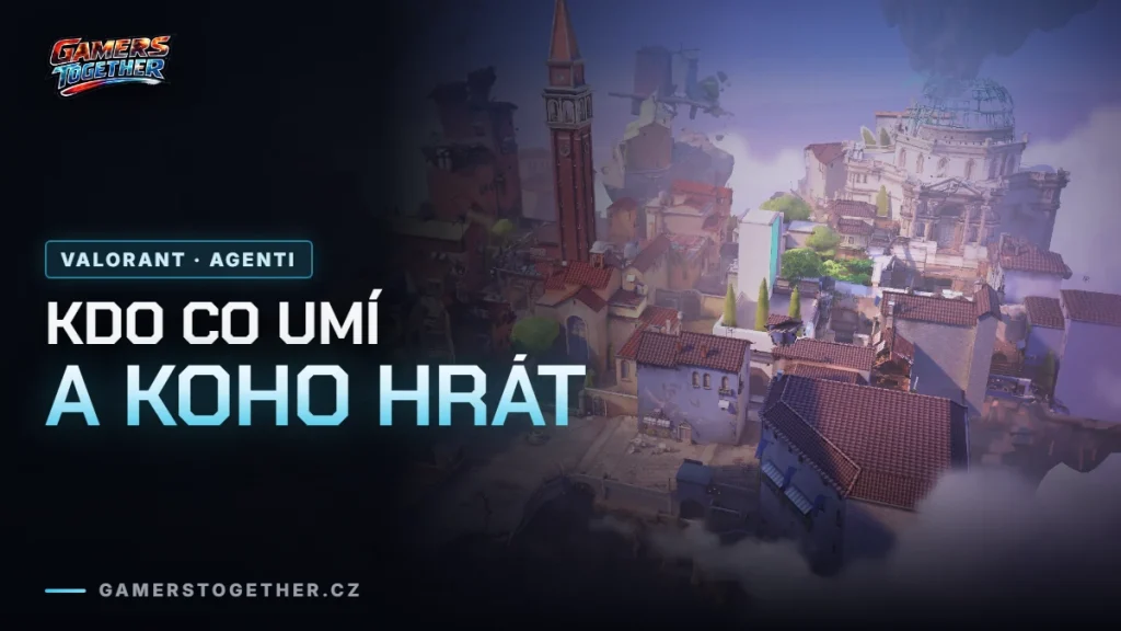 Agenti ve Valorantu: kdo co umí a koho hrát