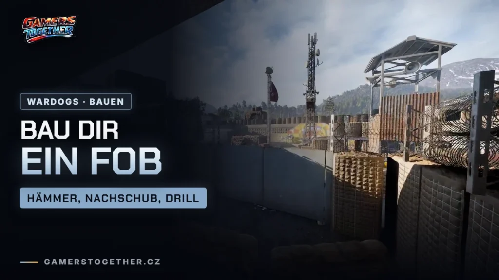 Bauen und FOB in WARDOGS: Hämmer, Nachschub und Bauablauf