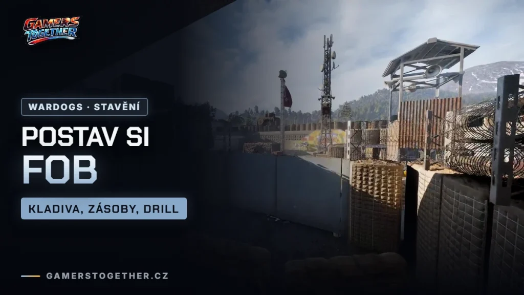 Stavění a FOB ve WARDOGS: kladiva, zásoby a postup stavby