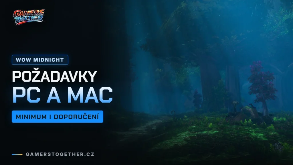 World of Warcraft požadavky na PC a Mac (Midnight, Forever, Classic)
