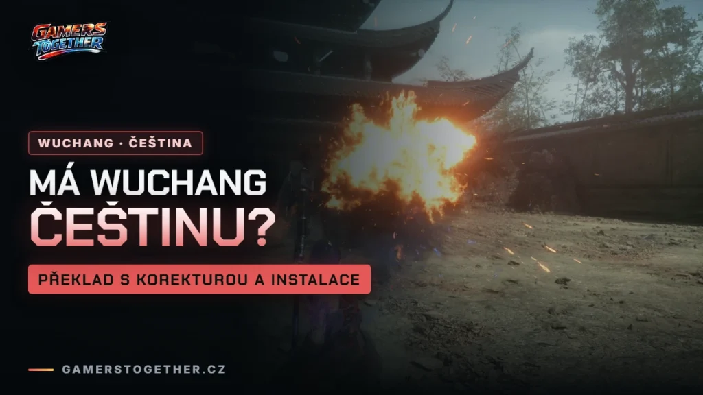 Má Wuchang: Fallen Feathers češtinu? Překlad s korekturou a instalace